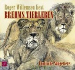Brehms Tierleben, Exotische Säugetiere, 2 Audio-CDs, 2 Audio-CD