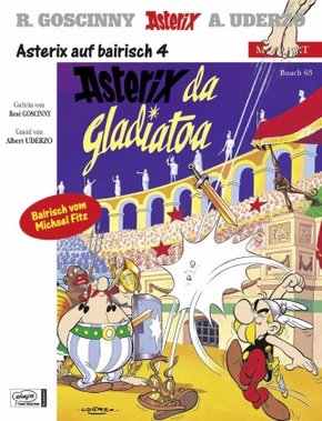 Asterix Mundart - Asterix da Gladiatoa