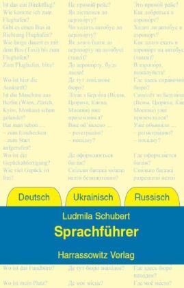 Sprachführer Deutsch-Ukrainisch-Russisch