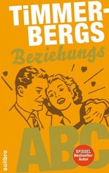 Timmerbergs Single-ABC, Timmerbergs Beziehungs-ABC