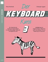 Der Keyboard-Kurs. Band 3 - Tl.3