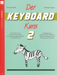 Der Keyboard-Kurs. Band 2 - Tl.2
