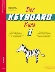 Der Keyboard-Kurs. Band 1 - Tl.1