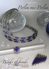Perlen aus Perlen /Beads of Beads - Beads of beads