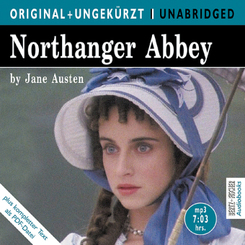 Northanger Abbey, 1 MP3-CD - Die Abtei von Northanger, 1 MP3-CD, engl. Version