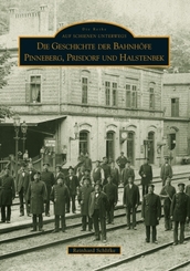 Die Geschichte der Bahnhöfe Pinneberg, Prisdorf und Halstenbek