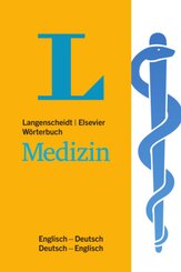 Langenscheidt Elsevier Wörterbuch Medizin Englisch