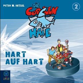 Die Coolen Haie - Hart auf hart, 2 Audio-CDs