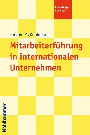 Mitarbeiterführung in internationalen Unternehmen