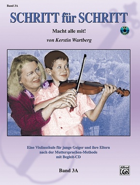 Schritt für Schritt. Macht alle mit!, für Violine, m. Audio-CD - Bd.3A