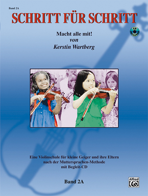 Schritt für Schritt. Macht alle mit!, für Violine, m. Audio-CD - Bd.2A