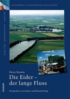 Die Eider - der lange Fluss