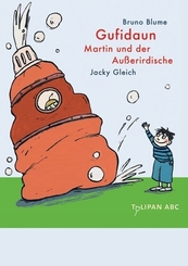 Gufidaun - Martin und der Außerirdische