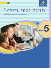 Lesen mit Sinn - Texte lesen und verstehen - H.5