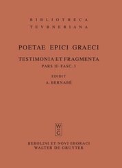 Poetae epici Graeci. Testimonia et fragmenta.: Musaeus. Linus. Epimenides. Papyrus Derveni. Indices - Tl.2/3