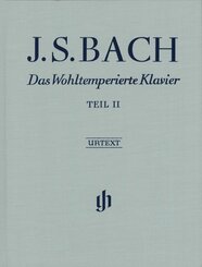Das Wohltemperierte Klavier, mit Fingersätzen: Bach, Johann Sebastian - Das Wohltemperierte Klavier Teil II BWV 870-893