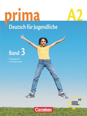 Prima - Deutsch für Jugendliche - Bisherige Ausgabe - A2: Band 3