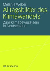 Alltagsbilder des Klimawandels