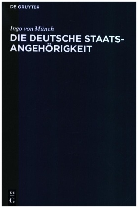 Die deutsche Staatsangehörigkeit