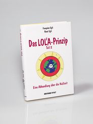 Das LOLA-Prinzip - Tl.2