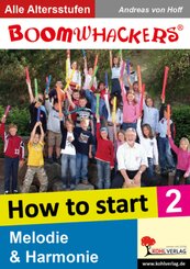 Boomwhackers - How To Start 2 - Bd.2