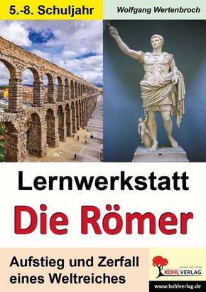 Lernwerkstatt Die Römer, Sek I