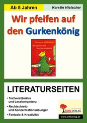 Christine Nöstlinger 'Wir pfeifen auf den Gurkenkönig', Literaturseiten