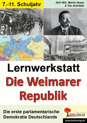 Lernwerkstatt Die Weimarer Republik
