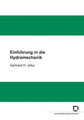 Einf&uuml;hrung in die Hydromechanik