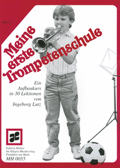 Meine erste Trompetenschule, für Trompete in B (auch für Flügelhorn/Kornett) - Bd.2