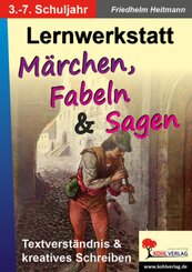 Lernwerkstatt Märchen, Fabeln & Sagen