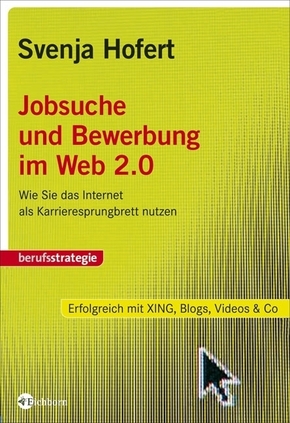 Jobsuche und Bewerbung im Web 2.0