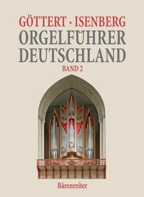 Orgelführer Deutschland, Band II - Bd.2