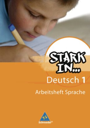 Stark in Deutsch: Das Sprachlesebuch - Ausgabe 2007