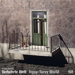 Frank Kunert; Topsy-Turvy World