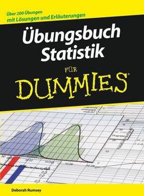 Übungsbuch Statistik für Dummies