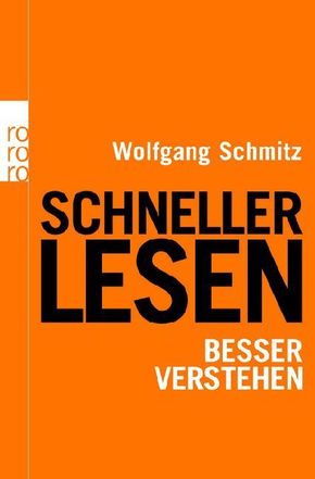 Schneller lesen - besser verstehen