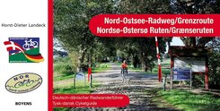 Nord-Ostsee-Radweg /Grenzroute. Nordsoe-Oestersoe Ruten / Graenseruten