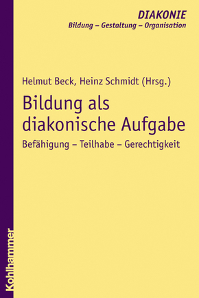 Bildung als diakonische Aufgabe