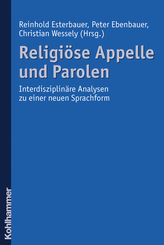 Religiöse Appelle und Parolen