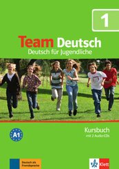 Team Deutsch: Kursbuch, m. 2 Audio-CDs