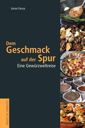 Dem Geschmack auf der Spur