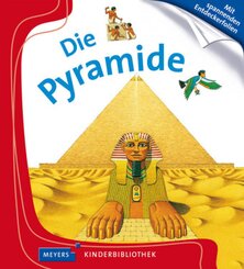 Die Pyramide - Meyers Kinderbibliothek