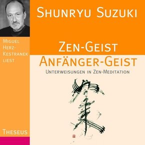 Zen-Geist Anfänger-Geist, 1 Audio-CD
