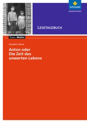 Elisabeth Zöller 'Anton oder die Zeit des unwerten Lebens', Lesetagebuch
