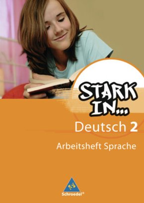 Stark in Deutsch: Das Sprachlesebuch - Ausgabe 2007