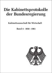 Die Kabinettsprotokolle der Bundesregierung, Kabinettsausschuß für Wirtschaft: 1958-1961