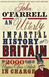 An Utterly Impartial History of Britain