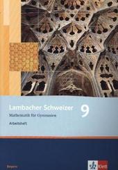 Lambacher-Schweizer, Ausgabe Bayern: Lambacher Schweizer Mathematik 9. Ausgabe Bayern