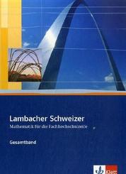 Lambacher Schweizer für die Fachhochschulreife. Gesamtband